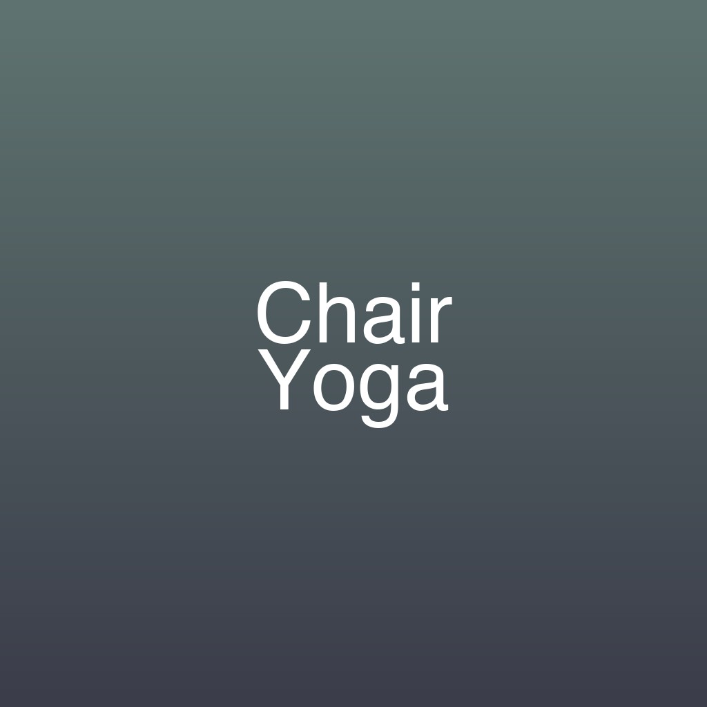 Chair Yoga
