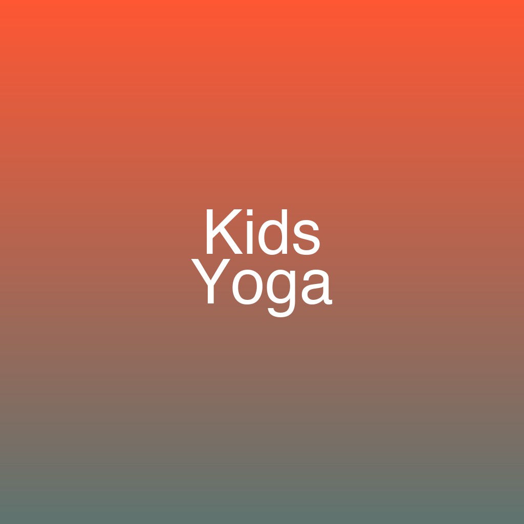 Kids Yoga
